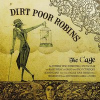 Dirt Poor Robins
