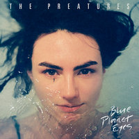 Cruel - The Preatures