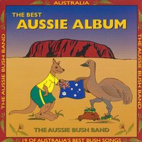 Advance Australia Fair - The Ausie Bush Band, Stewart Peters, The Aussie Bush Band