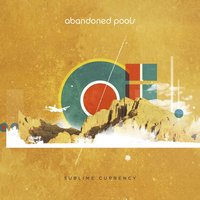 Sublime Currency - Abandoned Pools