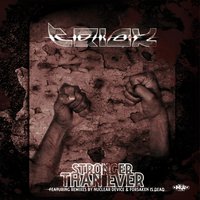 Stronger Than Ever - Triax