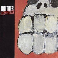 Todos Borrachos - Buitres