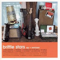You Went In Phases - Brittle Stars
