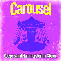 June Is Bustin' Out All Over - Rodgers and Hammerstein