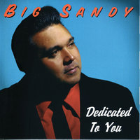 Hey Senorita - Big Sandy