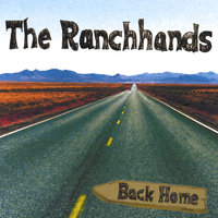 Mountain Home - The Ranchhands