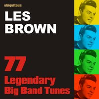 Back in Your Own Backyard - Les Brown And His Orchestra