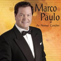 Estrela da Minha Vida - Marco Paulo