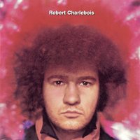 Sûrement Hong-Kong - Robert Charlebois