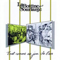 La parenté - La Bottine Souriante