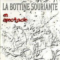Un coup madame - La Bottine Souriante