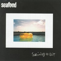 This Is Not an Exit - Seafood