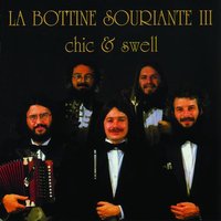 Le rossignol sauvage - La Bottine Souriante