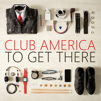 All the Things I've Done - Club America, Da Deputy