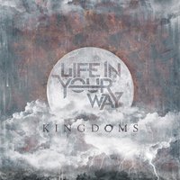 Forsaken Me (The Kingdom of Man) (feat. Matt Wentworth) - Life In Your Way, Matt Wentworth