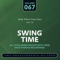 It Never Dawned On Me - Teddy Wilson