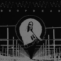 Dead Inside - Dropdead
