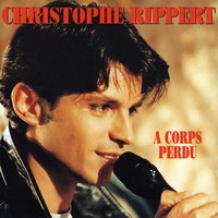 La vie sans toi - Christophe RIPPERT