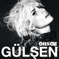 Arkadaş Kalalım - Gülşen