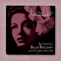 I'm All for You - Billie Holiday & Her Orchestra