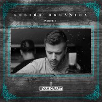 Principio Y Fin - Evan Craft, Carlos Pena Vega