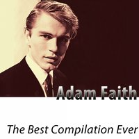 How About That ! - Adam Faith
