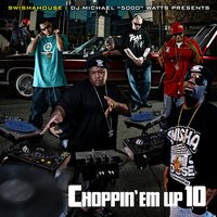 Gangsta - SWISHAHOUSE, Michael Watts