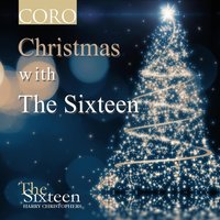 The Lamb - The Sixteen, Harry Christophers