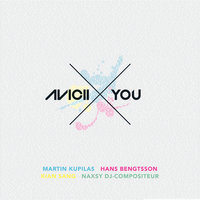 X You - Avicii