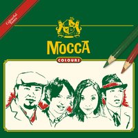 The Object of My Affection - Mocca