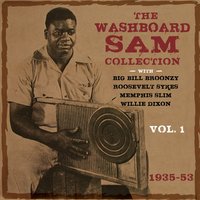 I'm Gonna Keep My Hair Parted in the Middle - Washboard Sam