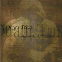 Deum est tu phantu - O Quam Tristis