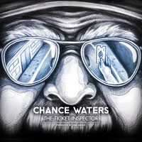 The Ticket Inspector - Chance Waters