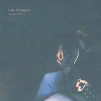 Keep Rolling On - luke thompson