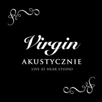 Teraz To Wiem - Virgin