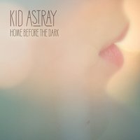 Back to the Ordinary - Kid Astray