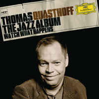 My Funny Valentine - Thomas Quasthoff