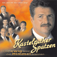 Meine erste große Liebe - Kastelruther Spatzen