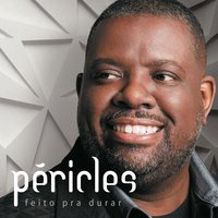 Trago a Pessoa Amada - Thiaguinho, Péricles