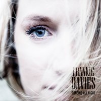 Dancing All Night - Frankie Davies, Laura Williams, Laura Shea