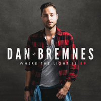 Even If - Dan Bremnes