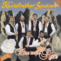 In der Felsenwand des Lebens - Kastelruther Spatzen