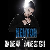 Dieu merci - Kenyon