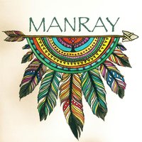 Babe Don't You Go - Manray