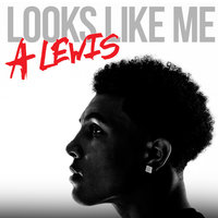 Looks Like Me - Anthony Lewis