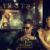 Equivocada - Gotay El Autentiko