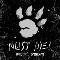 Imprint - Must Die!, Command Q