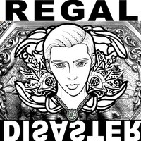 Regal Disaster - Noa