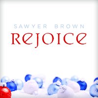 The First Noel - Sawyer Brown
