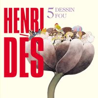 Dessin fou - Henri Des